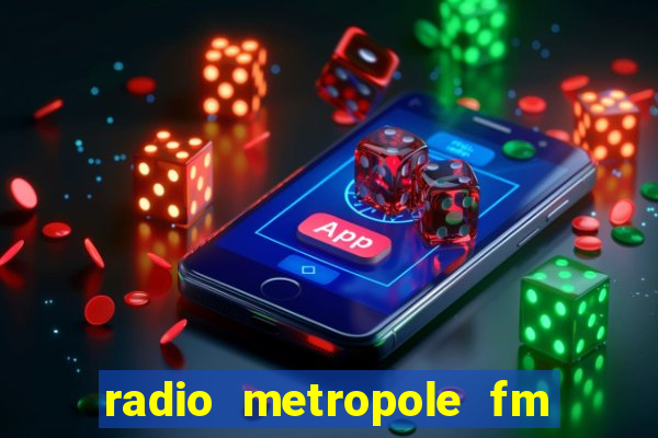 radio metropole fm salvador bahia